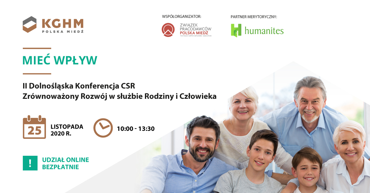 MIEĆ WPŁYW – II Dolnośląska Konferencja CSR Zrównoważony Rozwój w służbie Rodziny i Człowieka